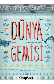Dünya Gemisi / Nükhet Barlas