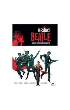 Beşinci Beatle - Vivek J. Tiwayr - Çizgi Düşler Beşinci Beatle - Vivek J. Tiwayr - Çizgi Düşler