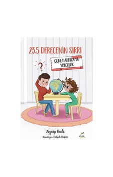 23,5 Derecenin Sırrı – Güney Afrika’ya Yolculuk 23,5 Derecenin Sırrı – Güney Afrika’ya Yolculuk