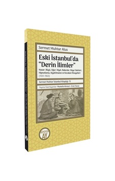 Eski İstanbul'da Derin İlimler / Sermet Muhtar Alus