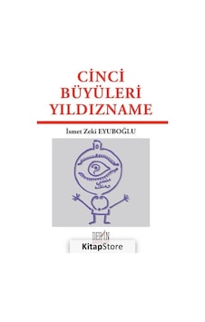 Cinci Büyüleri Yıldızname / Ismet Zeki Eyüboğlu