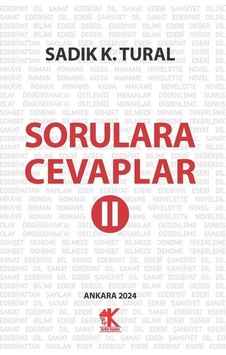 Sorulara Cevaplar 2 / Sadık K. Tural Sorulara Cevaplar 2 / Sadık K. Tural