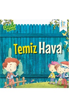 Doğayı Koru - Temiz Hava - Harpreet Kaur - Dört Göz Yayınları Doğayı Koru - Temiz Hava - Harpreet Kaur - Dört Göz Yayınları