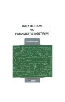 Hata Kuramı ve Parametre Kestirimi  - R. Alpay Abbak  - Atlas Akademi Yayınları