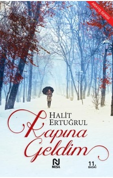 Kitapkültürsarayı Kapina Geldim - Halit Ertuğrul - Nesil Yayinlari Kitapkültürsarayı Kapina Geldim - Halit Ertuğrul - Nesil Yayinlari
