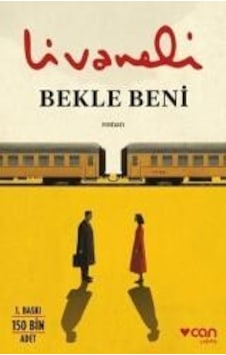 Bekle Beni - Zülfü Livaneli - Can Yayınları Bekle Beni - Zülfü Livaneli - Can Yayınları