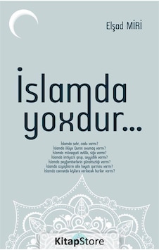 İslamda Yoxdur - Elşad Miri - İstanbul Yayınevi İslamda Yoxdur - Elşad Miri - İstanbul Yayınevi