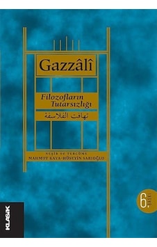 Filozofların Tutarsızlığı / İmam Gazali 9789758740284 Filozofların Tutarsızlığı / İmam Gazali 9789758740284
