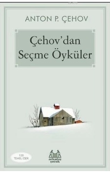 Çehov Dan Seçme Öyküler Çehov Dan Seçme Öyküler