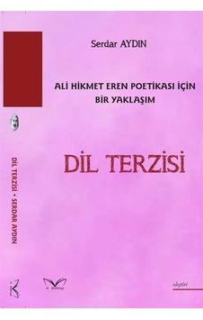 Dil Terzisi / Serdar Aydın