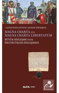 Magna Charta Seu Magna Charta Libertatum Büyük Sözleşme Ya Da ... 9786051714608 Magna Charta Seu Magna Charta Libertatum Büyük Sözleşme Ya Da ... 9786051714608