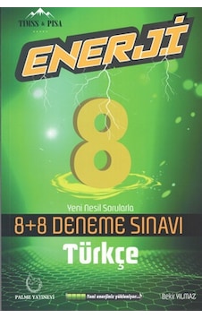 Palme 8. Sınıf Enerji Türkçe 8+8 Deneme Sınavı Palme 8. Sınıf Enerji Türkçe 8+8 Deneme Sınavı