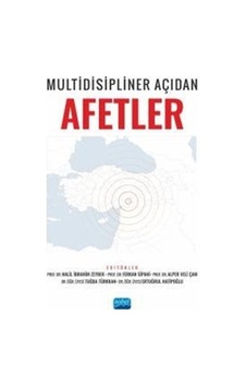 Multidisipliner Açıdan Afetler- Nobel Akademik Yayıncılık Multidisipliner Açıdan Afetler- Nobel Akademik Yayıncılık