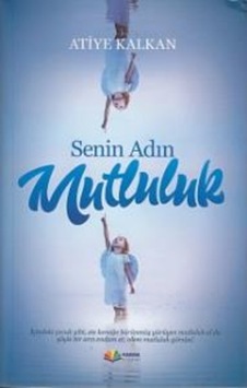 Senin Adın Mutluluk 9789752476004