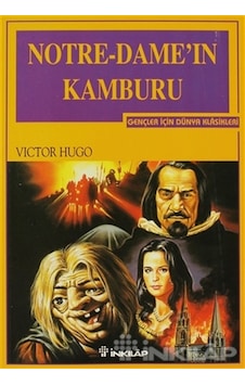 Notre Dameın Kamburu - Gençler İçin Notre Dameın Kamburu - Gençler İçin