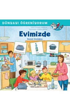 Evimizde – Dünyayı Öğreniyorum Evimizde – Dünyayı Öğreniyorum
