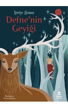Defne'nin Geyiği - Nuriye Akman - Doğan Çocuk