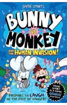 Bunny Vs Monkey And The Human Invasion Bunny Vs Monkey Ciltli Dfb Phoenix
