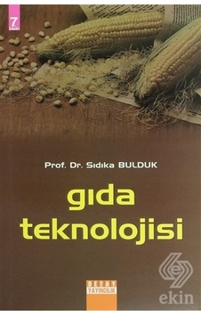 Gıda Teknolojisi - Sıdıka Bulduk - Detay Yayıncılık Gıda Teknolojisi - Sıdıka Bulduk - Detay Yayıncılık