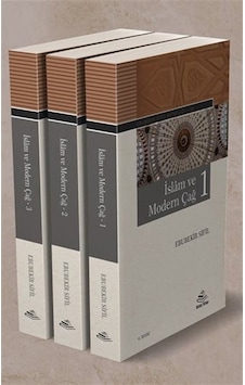 İslam ve Modern Çağ (3 Cilt) / Ebubekir Sifil İslam ve Modern Çağ (3 Cilt) / Ebubekir Sifil