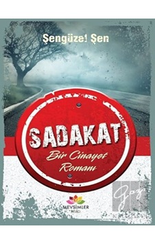Sadakat Mevsimler Kitap - Mevsimler Kitap Sadakat Mevsimler Kitap - Mevsimler Kitap