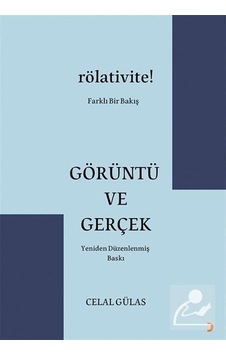 Görüntü ve Gerçek - Celal Gülas - Cinius Görüntü ve Gerçek - Celal Gülas - Cinius