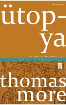Ütopya - Thomas More - Timaş Yayınları Ütopya - Thomas More - Timaş Yayınları