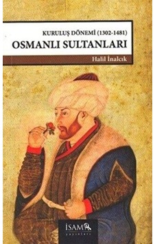 Kuruluş Dönemi Osmanlı Sultanları - Cole-763253 Kuruluş Dönemi Osmanlı Sultanları - Cole-763253