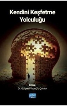 Kendini Keşfetme Yolculuğu / Kolektif Kendini Keşfetme Yolculuğu / Kolektif