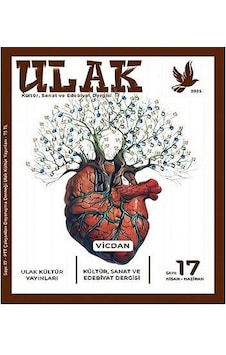 Ulak Dergi 17.sayı Nisan-haziran 2025 Ulak Dergi 17.sayı Nisan-haziran 2025
