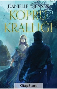 Kitapstore Köprü Krallığı (Ciltli) / Danielle L. Jensen Kitapstore Köprü Krallığı (Ciltli) / Danielle L. Jensen