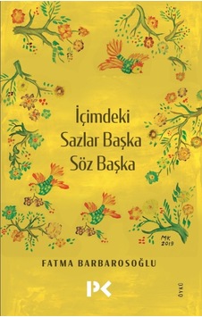 İçimdeki Sazlar Başka Söz Başka N11.1387