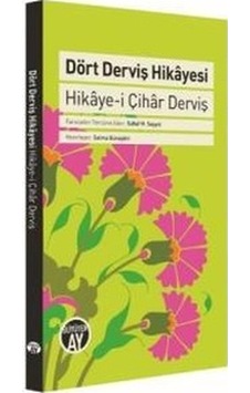 Dört Devriş Hikayesi- Büyüyenay Yayınları Dört Devriş Hikayesi- Büyüyenay Yayınları