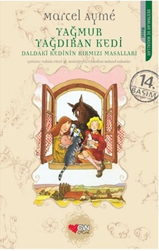 Daldaki Kedinin Kırmızı Masalları - Yağmur Yağdıran Kedi - Marcel Ayme - Can Çocuk Yayınları Daldaki Kedinin Kırmızı Masalları - Yağmur Yağdıran Kedi - Marcel Ayme - Can Çocuk Yayınları