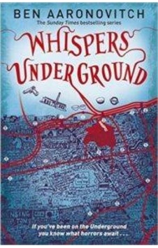 Whispers Under Ground peter Grant 3 Whispers Under Ground peter Grant 3
