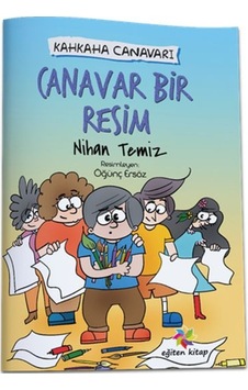 Canavar Bir Resim - Kahkaha Canavarı 9786057537843