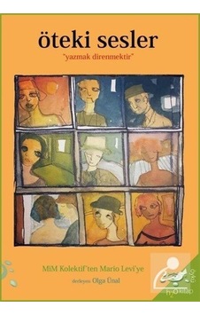 Öteki Sesler - Mim Kolektif'ten Mario Levi'ye- h2o Kitap Öteki Sesler - Mim Kolektif'ten Mario Levi'ye- h2o Kitap