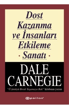 Dost Kazanma Ve İnsanları Etkileme Sanatı - Rzır-655398
