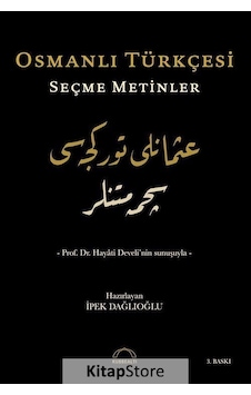 Osmanlı Türkçesi Seçme Metinler Osmanlı Türkçesi Seçme Metinler