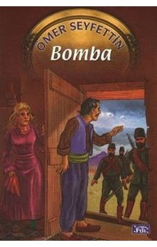 Bomba-Ömer Seyfettin Bomba-Ömer Seyfettin