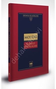 Zarafet Budalaları - Moliere - Ötüken Neşriyat