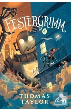 Festergrimm - Thomas Taylor - Genç Timaş Festergrimm - Thomas Taylor - Genç Timaş