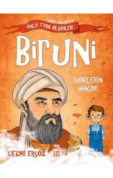 Tarihe Yön Veren Ünlü Türk Bilginleri - Biruni - Göklerin Hakimi
