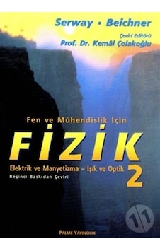 Fen ve Mühendislik için Fizik Elektrik Manyetizma Işık Optik 2