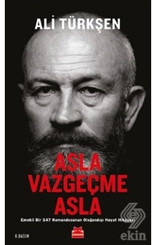Asla Vazgeçme Asla/Ali Türkşen Asla Vazgeçme Asla/Ali Türkşen