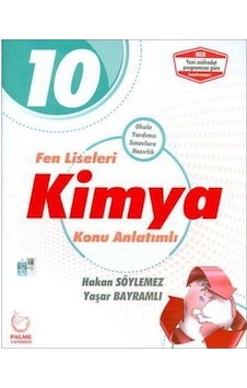 10.Sınıf Kimya Konu Anlatım Fen Liseleri için - Palme Yayıne 10.Sınıf Kimya Konu Anlatım Fen Liseleri için - Palme Yayıne