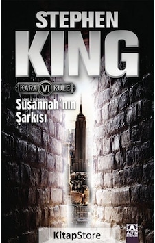 Kitapstore Susannah'In Şarkısı - Kara Kule 6 - Stephen King Kitapstore Susannah'In Şarkısı - Kara Kule 6 - Stephen King