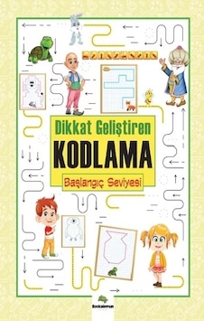Dikkat Geliştiren Kodlama –Başlangıç Seviye Dikkat Geliştiren Kodlama –Başlangıç Seviye