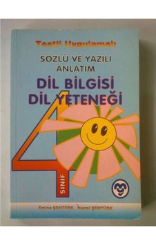 4.Sınıf Dilbilğisi Dil Yeteneği Sözlü Ve Yazılı Anlatım 2001 Yıl 4.Sınıf Dilbilğisi Dil Yeteneği Sözlü Ve Yazılı Anlatım 2001 Yıl