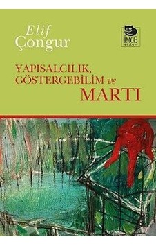 Yapısalcılık Göstergebilim ve Martı Yapısalcılık Göstergebilim ve Martı